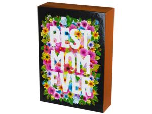 Bulk CH270 Best Mom Ever Metal Sign