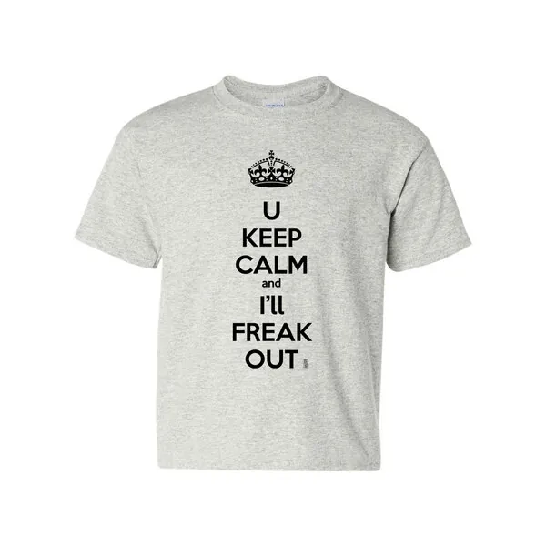 Bad YTHKEETXLGR Keep Calm And I'll Freak Out Funny Youth T-shirt Youth