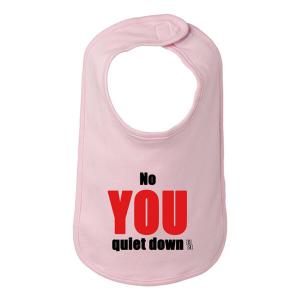 Bad QUIBIBPK No You Quiet Down Baby And Toddler Bib  One Size