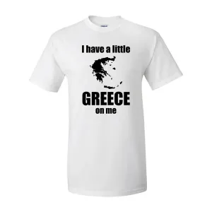 Bad YTHGRETSMWH I Have A Little Greece On Me Youth T-shirt  Youth Smal