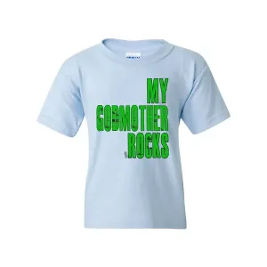 Bad YTHGODMTMEBL My Godmother Rocks Youth T-shirt Youth Medium