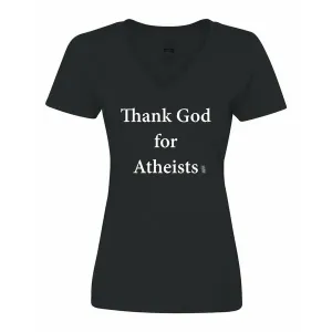 Bad ATHVMEBK Thank God For Atheists Ladies Shirt  Medium