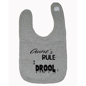 Bad DROBIBGR Aunts Rule I Drool Baby Bib  One Size