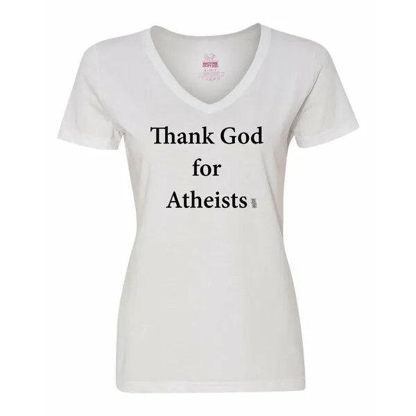 Bad ATHVLGWH Thank God For Atheists Ladies Shirt  Large