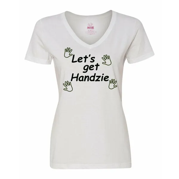 Bad HANVMEWH Let's Get Handzie Ladies Shirt  Medium