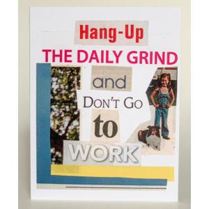 Barnes SQ0231628 Hang-up The Daily Grind Greeting Card (pack Of 6)